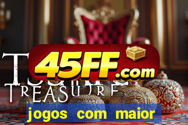 jogos com maior probabilidade de ganhar